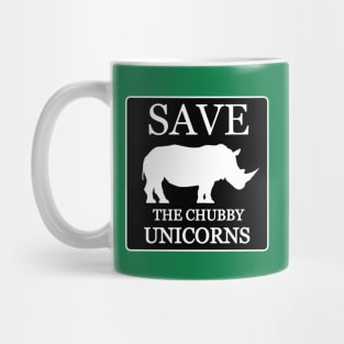 Save the chubby unicors Mug